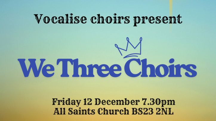 We Three Choirs